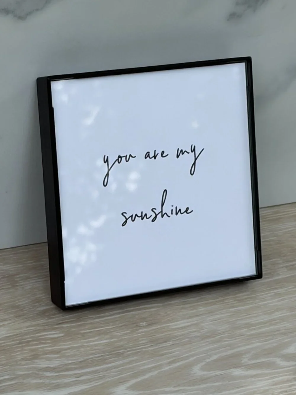 You Are My Sunshine Framed Art Print 4x4 Black White Modern Tiered Tray Shelf
